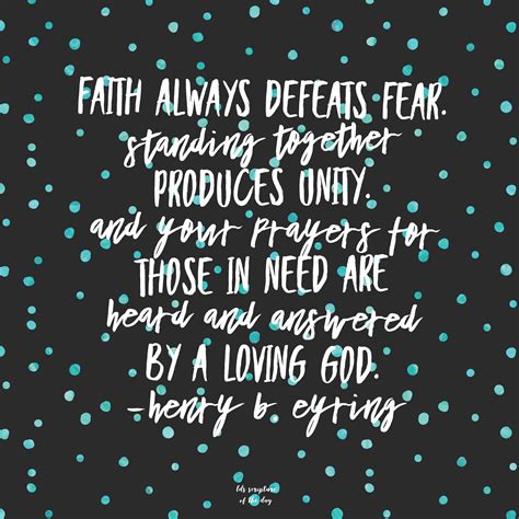 Faith always defeats fear - Latter-day Saint Scripture of the Day