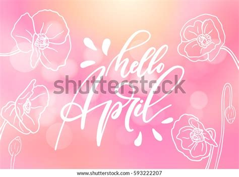 Hello April Hand Drawn Lettering Design Stock Vector Royalty Free