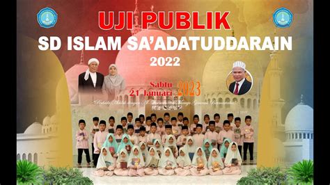 Uji Publik Tahfidz Al Qur An 2022 Kategori 1 Dan 2 Juz SD Islam Sa