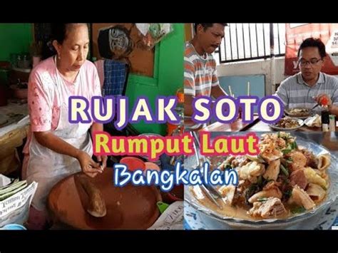 RUJAK SOTO Dan Rujak Cingur Bumbu Rujak Spesial Kuliner Bangkalan