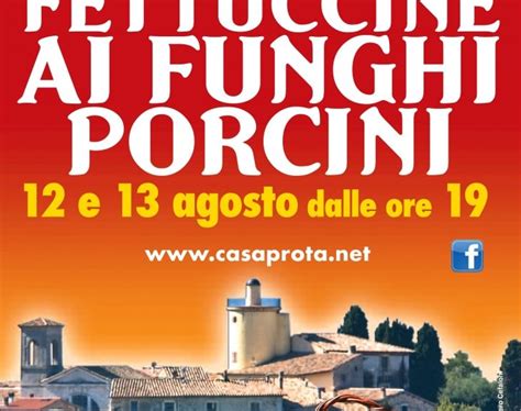 Casaprota Ri Sagra Delle Fettuccine Ai Porcini Ago