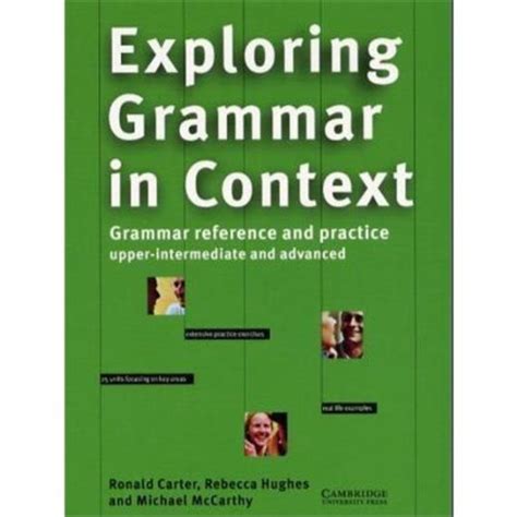 Exploring Grammar In Context Upper Intermediate And Advanced Grammar