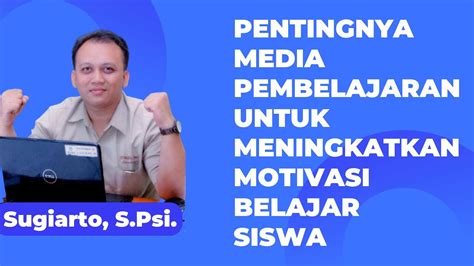 Resume Diklat Day Pentingnya Media Pembelajaran Untuk Meningkatkan