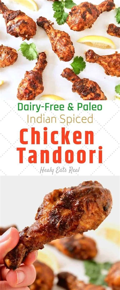 Juicy Chicken Tandoori Recipe Dairy Free Paleo Keto Healy Eats Real