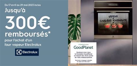 Anti Crise Fr Offre De Remboursement Electrolux Jusqu