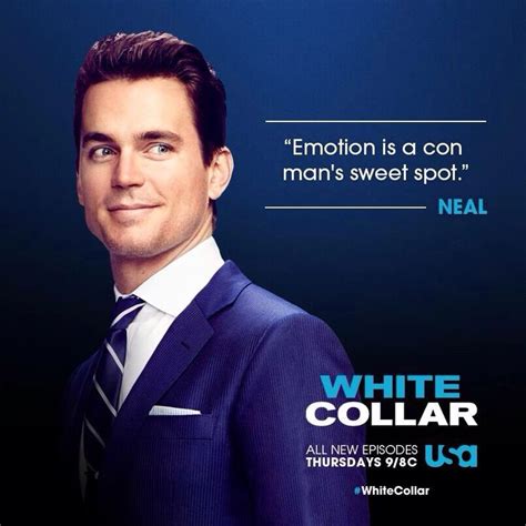 White collar quotes, Matt bomer white collar, White collar