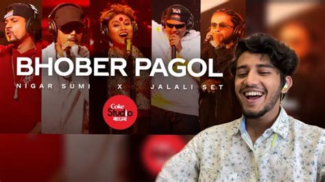 Bhober Pagol Coke Studio Bangla Season One Nigar Sumi X Jalali