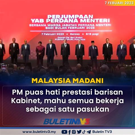 Buletin Tv On Twitter Malaysia Madani Jemaah Menteri Mampu Membawa