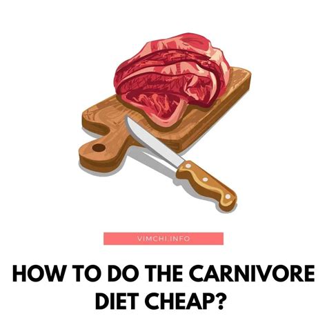 How To Do The Carnivore Diet Cheap Vim Chi