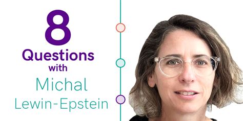 Questions With Michal Lewin Epstein Rosov Consulting Llc