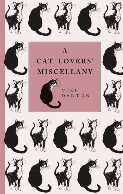 A Cat-Lover's Miscellany: A Concise Collection of Feline Facts