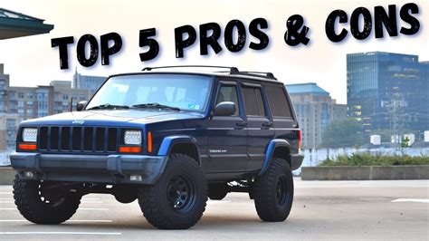 Top Pros And Cons Of The Jeep Cherokee Xj Youtube