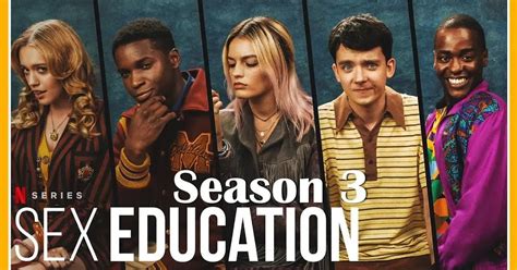 Sex Education Season 3 Dual Audio Hindi English