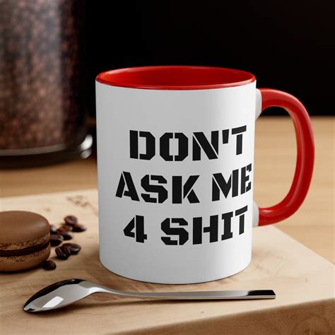 Funny Joke Coffee Mug 11oz With Accent Coffee Mug Ts Etsy