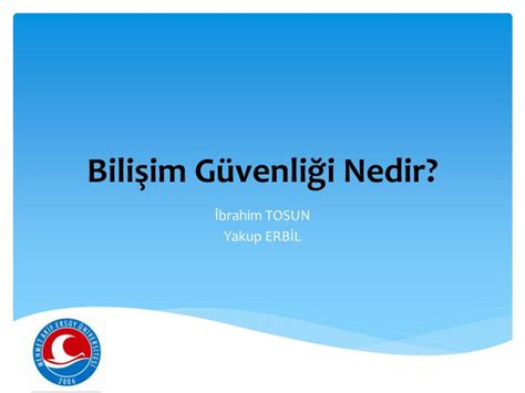 PPT Bilişim Güvenliği Nedir PowerPoint Presentation free download