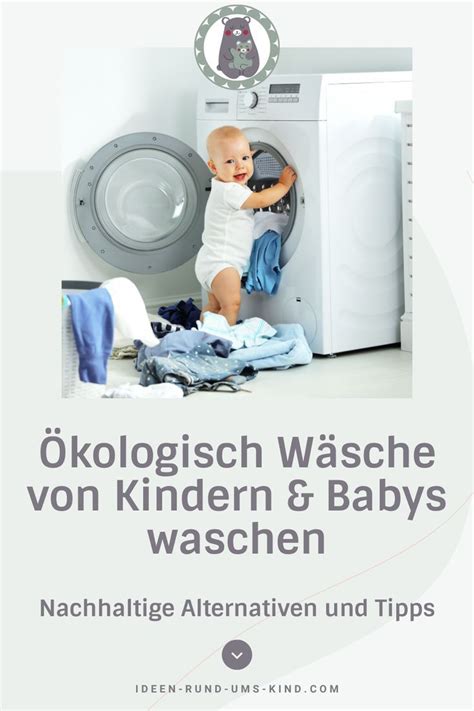 Nachhaltig waschen Wäsche Welches waschmittel Baby