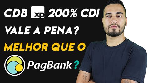 CDB 200 CDI da XP Investimentos é bom Melhor que PagBank APLIQUEI NA