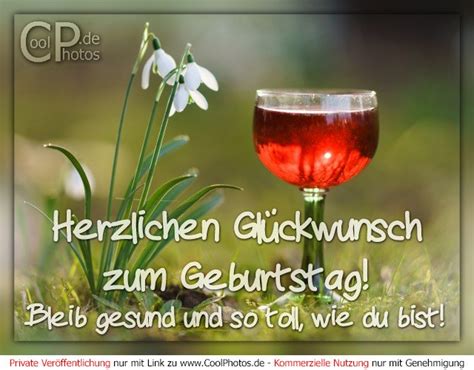 Coolphotos De Herzlichen Gl Ckwunsch Zum Geburtstag Bleib Gesund Und