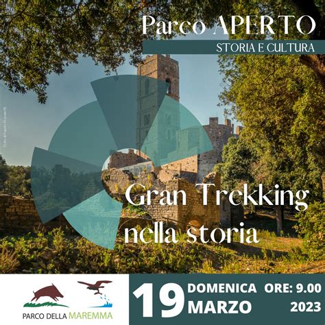 Qui Maremma Toscana Gran Trekking Nella Storia