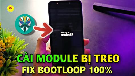 C Ch Fix L I Treo Logo Bootloop Khi C I Module Magisk Fix Bootloop