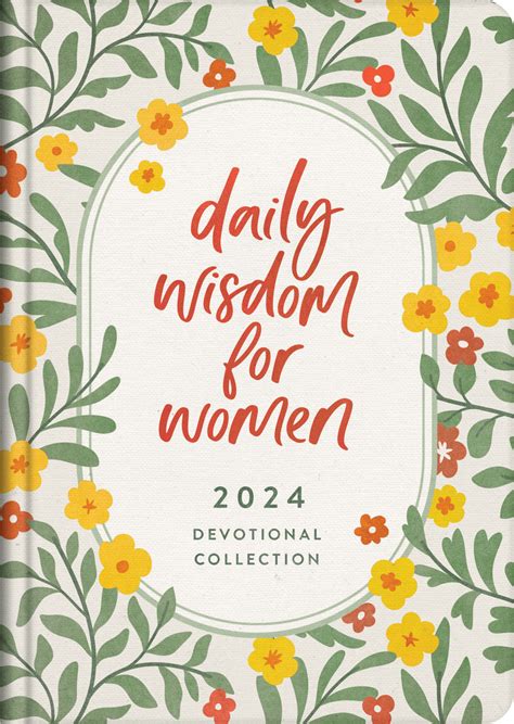 Daily Wisdom for Women | Free devotional readings for every day of the year.