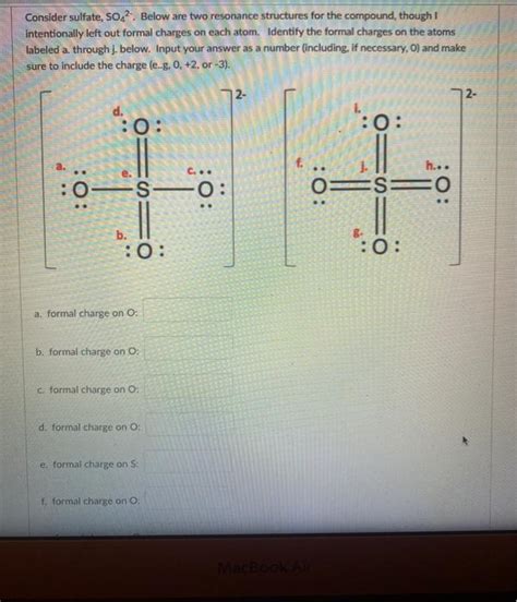 Solved Consider sulfate, SO42. Below are two resonance | Chegg.com