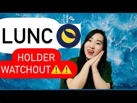 Lunc Price Warning Lunc Coin Holders Luna Classic Price