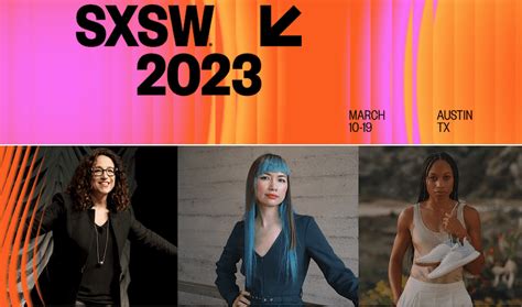 Creative visionaries at SXSW 2023