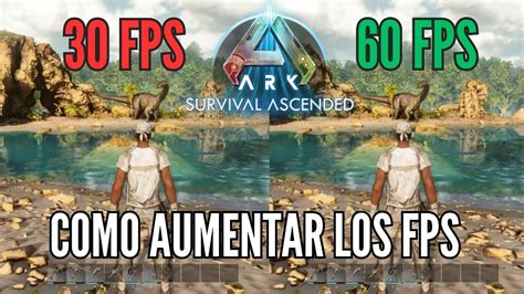 Ark Survival Ascended Como Duplica Los Fps En Todas Las Graficas Youtube