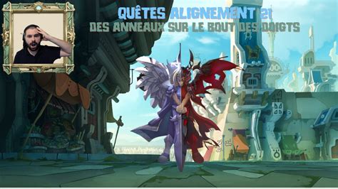 Dofus Qu Tes Alignement Des Anneaux Sur Le Bout Des Doigts Youtube