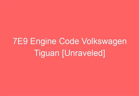 How To Find Volkswagen Engine Code Explained VolkswagenBuddy