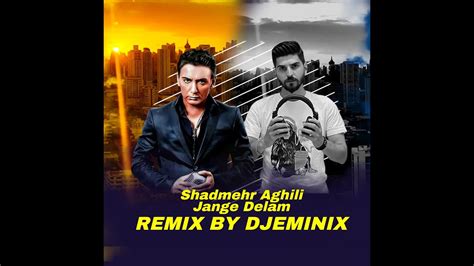 Jange Delam Shadmehr Aghili remix by Dj eminix ریمیکس جنگ دلم شادمهر