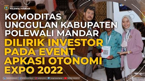 KOMODITAS UNGGULAN KABUPATEN POLEWALI MANDAR DILIRIK INVESTOR PADA