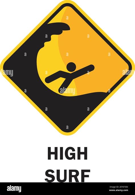 Beach Safety Signs With High Surf Warning Text Vector Illustration Stock Vector Image And Art Alamy