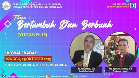 BERTUMBUH DAN BERBUAH Ebenhaezershinamministry3334 YouTube