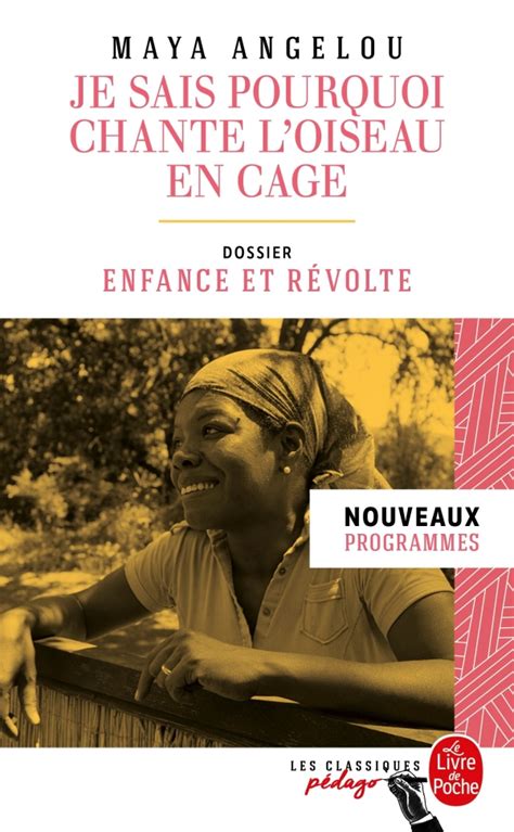 Je sais pourquoi chante l oiseau en cage Edition pédagogique