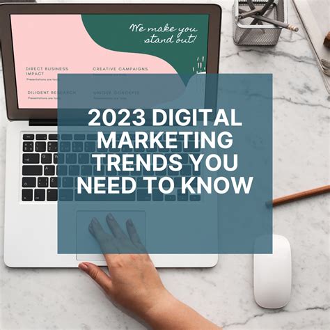 Seven 2023 Digital Marketing Trends To Supercharge Your Business