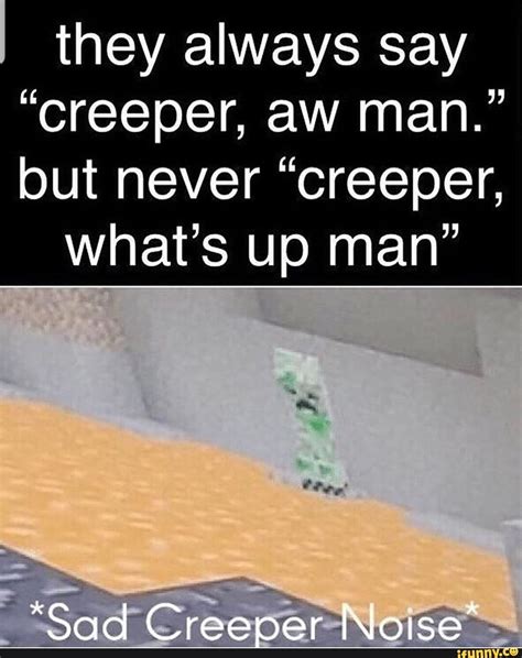 creeper memes  collection  funny creeper pictures  ifunny