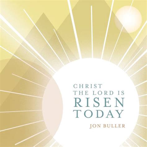 Christ The Lord is Risen Today Chords PDF (Jon Buller) - PraiseCharts