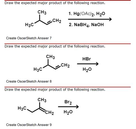 Draw The Expected Major Product Of The Reaction Shown