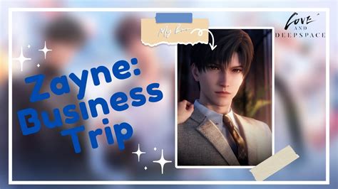 Vietsub Zayne Business Trip Card Love And Deepspace Otome Game