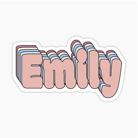 Emily Name Sticker For Sale By Ashleymanheim Redbubble