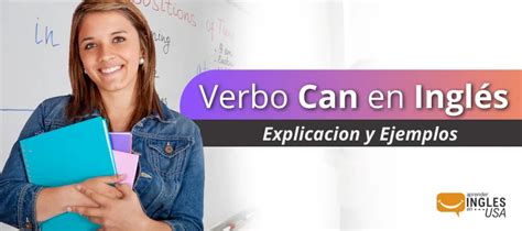 C Mo Usar El Verbo Can En Ingl S Gu A Completa Y Ejercicios