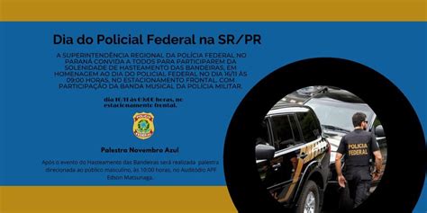 Dia Do Policial Federal Na Sr Pf Pr Aspf