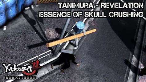 Yakuza Remastered Tanimura Revelation Essence Of Skull Crushing