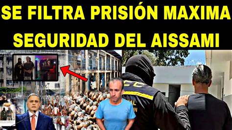 Filtran Prisi N De M Xima Seguridad Con Tarek El Aissami As Lo Tienen