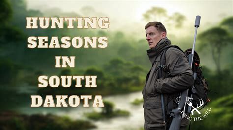 Hunting Seasons In South Dakota Eatingthewild