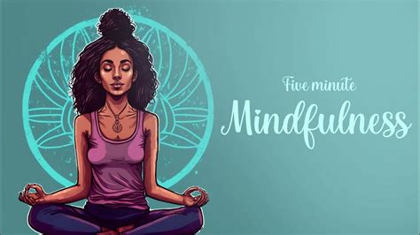 Take A Mental Break And Refresh Your Mind In Just 5 Minutes With This Guided Mindfulness