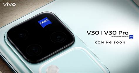 Vivo V30 Series With ZEISS Cameras Coming To India Soon Company Shares