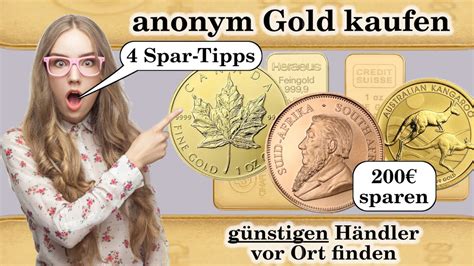 Gold Anonym Kaufen G Nstigen H Ndler Finden Spar Tipps Youtube